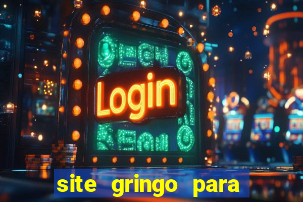 site gringo para ganhar dinheiro