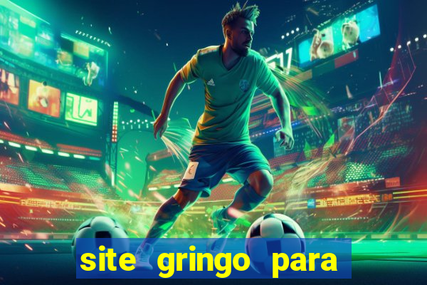 site gringo para ganhar dinheiro