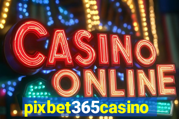 pixbet365casino