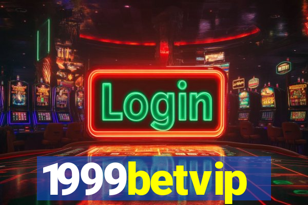 1999betvip