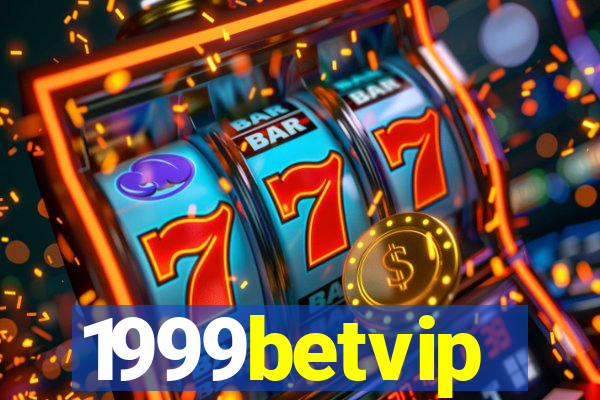 1999betvip