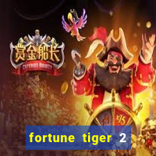 fortune tiger 2 demo free