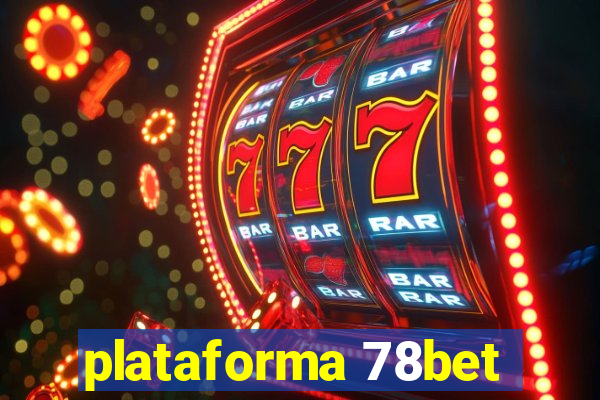 plataforma 78bet