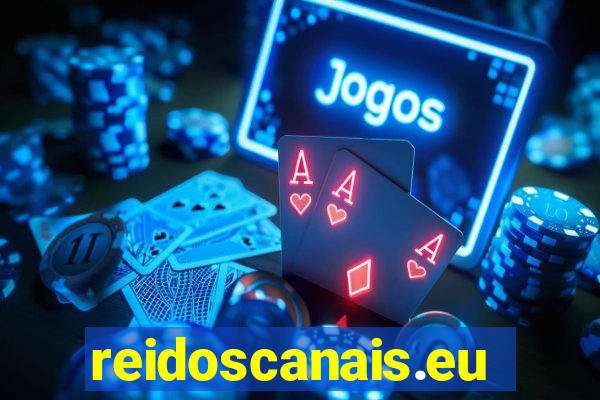 reidoscanais.eu