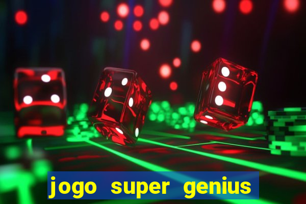 jogo super genius paga mesmo