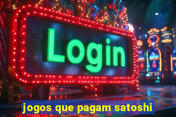 jogos que pagam satoshi