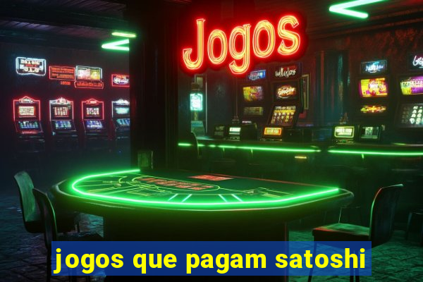 jogos que pagam satoshi