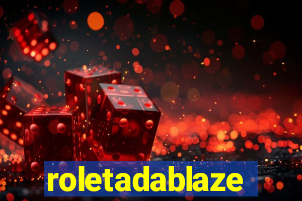 roletadablaze