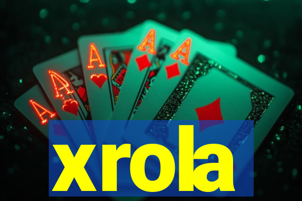 xrola