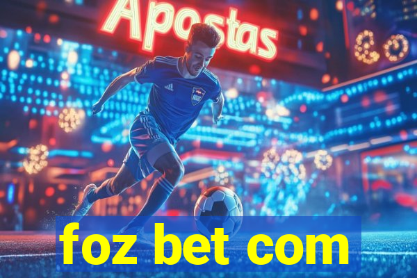 foz bet com