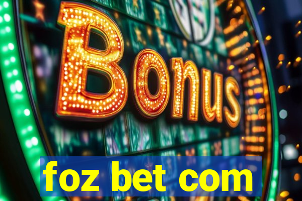 foz bet com