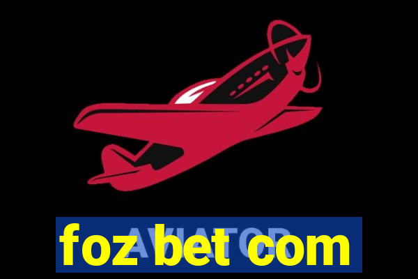 foz bet com