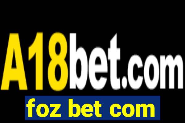 foz bet com