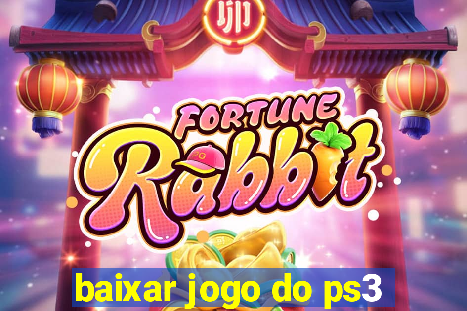 baixar jogo do ps3