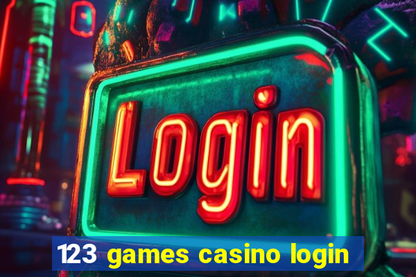 123 games casino login