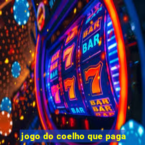 jogo do coelho que paga