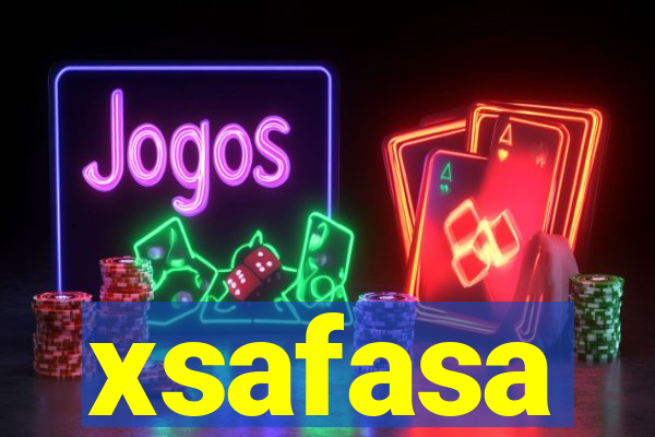 xsafasa