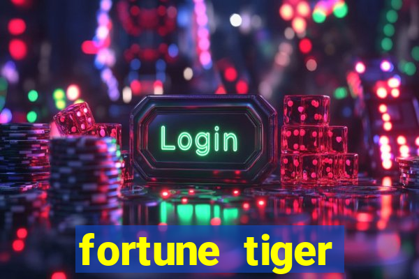 fortune tiger cassino pix