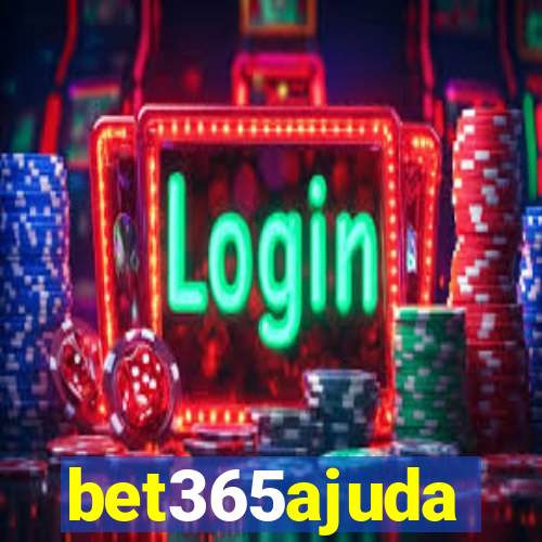 bet365ajuda