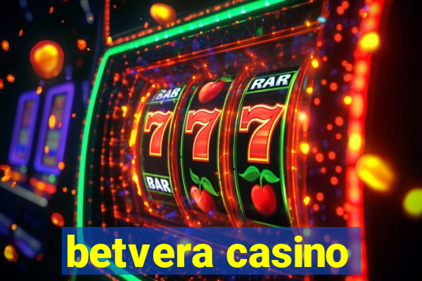 betvera casino