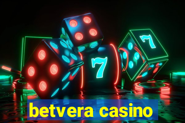 betvera casino