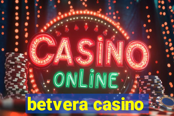 betvera casino