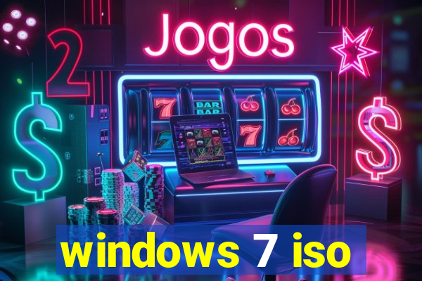 windows 7 iso