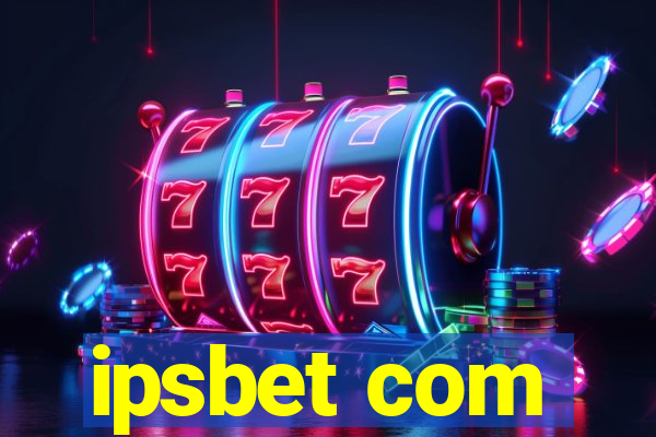 ipsbet com