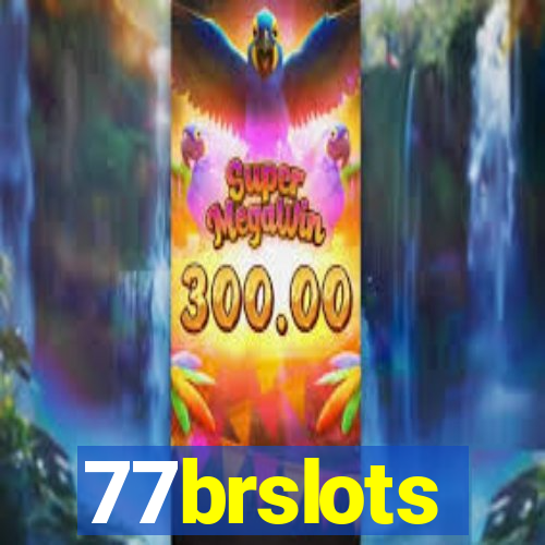 77brslots