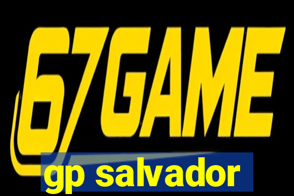 gp salvador