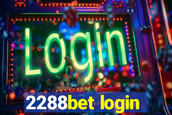 2288bet login