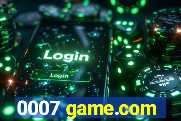 0007 game.com