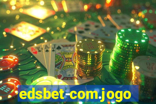 edsbet-com.jogos.app