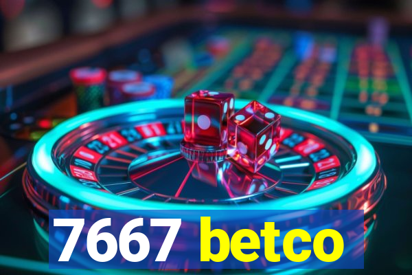 7667 betco