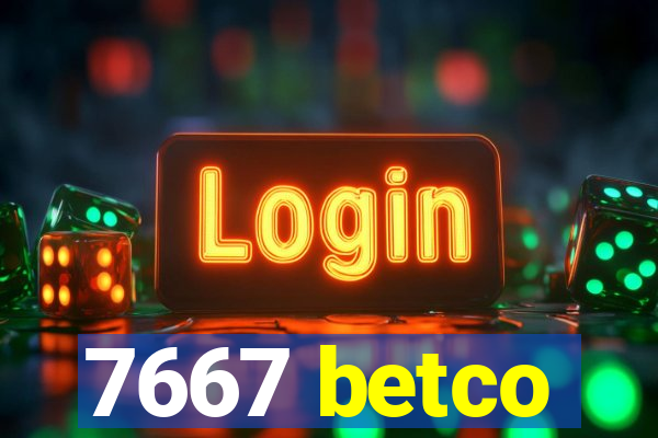 7667 betco