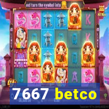 7667 betco