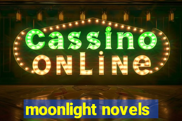 moonlight novels