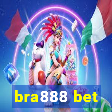 bra888 bet