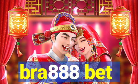 bra888 bet