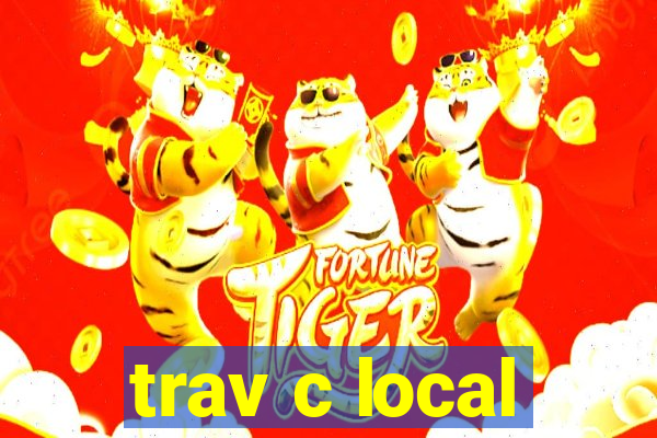 trav c local