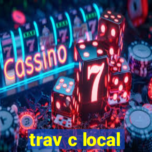 trav c local