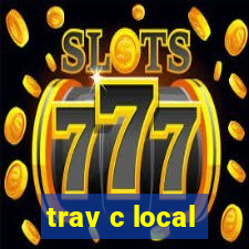 trav c local