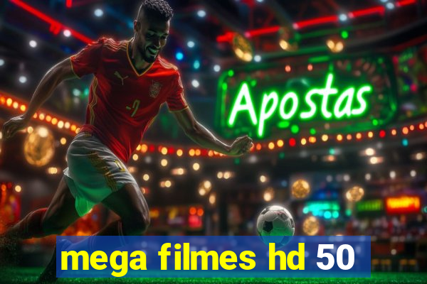 mega filmes hd 50