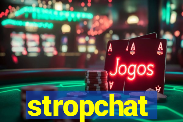 stropchat