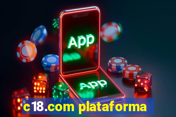 c18.com plataforma