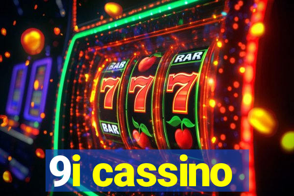 9i cassino