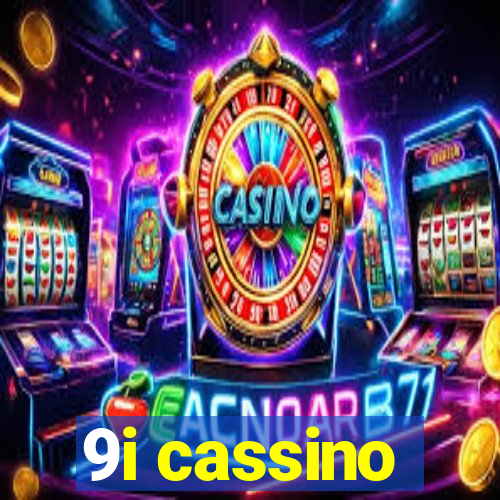 9i cassino