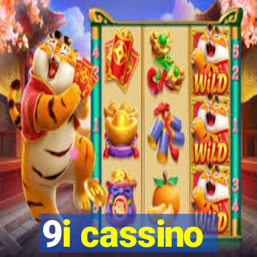 9i cassino