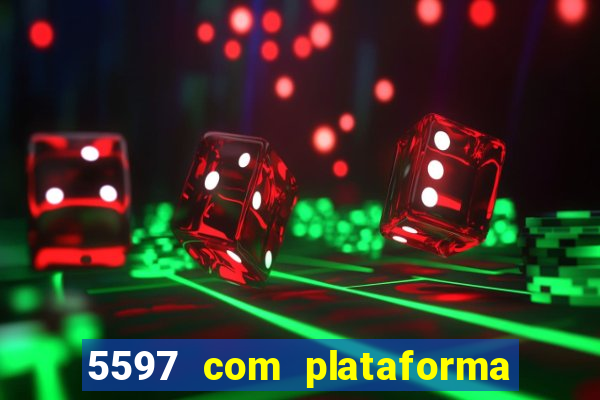 5597 com plataforma de jogos