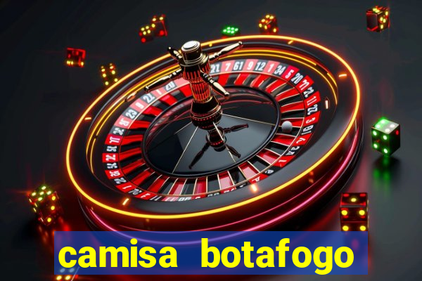 camisa botafogo plus size